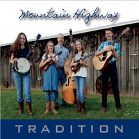 Mountain Highway - Tradition