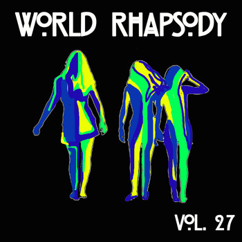 Various Artists - World Rhapsody Vol, 27