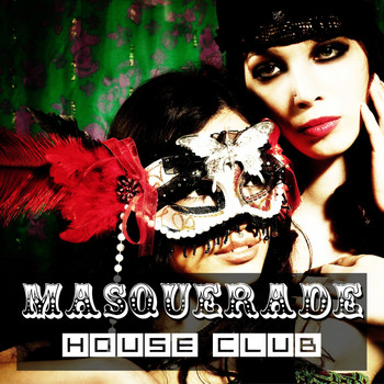 Various Artists - Masquerade House Club, Vol. 3