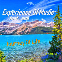 Experience Of Music - Journey of Life