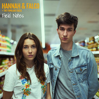 Hannah & Falco - Field Notes