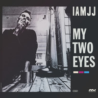 IAMJJ - My Two Eyes