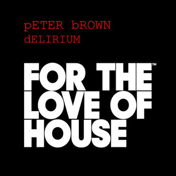 Peter Brown - Delirium