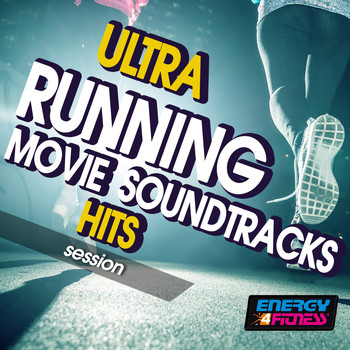Various Artists - Ultra Running Movie Soundtrack Hits Session