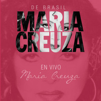 Maria Creuza - De Brasil en Vivo (Ao Vivo)