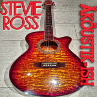 Stevie Ross - Akoustik-ish
