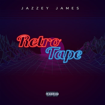 Jazzey James - Retro Tape (Explicit)