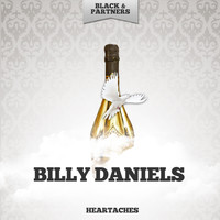 Billy Daniels - Heartaches