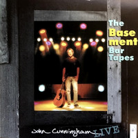 John Cunningham - The Basement Bar Tapes
