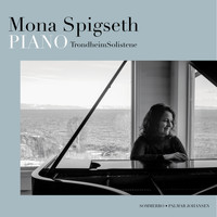 Mona Spigseth - Mona Spigseth & TrondheimsSolistene - Piano