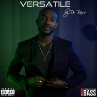 Dr. Bass - Versatile (Explicit)