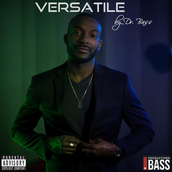 Dr. Bass - Versatile (Explicit)