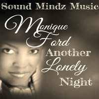 Monique Ford - Another Lonely Night