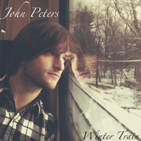 John Peters - Winter Train (Explicit)