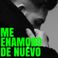 Alejandro Fuentes - Me Enamoro De Nuevo
