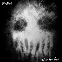 P-Nut - Bar for Bar (Explicit)