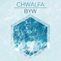 Chwalfa - Byw- EP