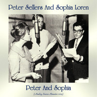 Peter Sellers And Sophia Loren - Peter And Sophia (Analog Source Remaster 2019)