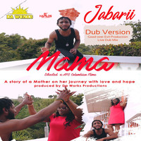 Jabarii - Mama (Dub Mix)