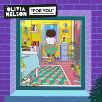 Olivia Nelson - For You EP