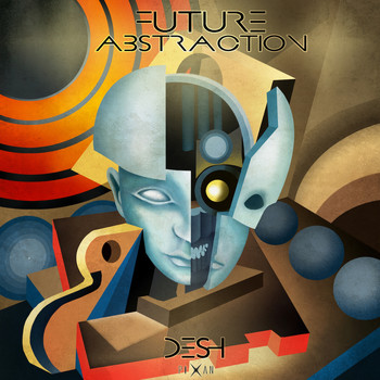 Desh - Future Abstraction