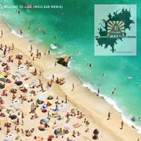 Terry Jee - I Willing to Live (Nico Zas RMX)