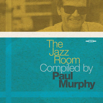 Paul Murphy - The Jazz Room Compiled by Paul Murphy