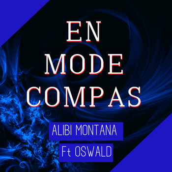 Alibi Montana - En mode compas (Compas zouk)
