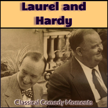 Laurel and Hardy - Laurel and Hardy - Classical Comedy Moments