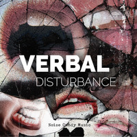 Noise Candy Music - Verbal Disturbance 