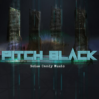 Noise Candy Music - Pitch Black