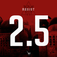 Ninja Tracks - Resist 2.5