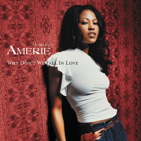 Amerie - Why Don't We Fall In Love EP
