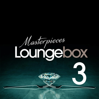 Various Artists - Masterpieces Lounge Box 03