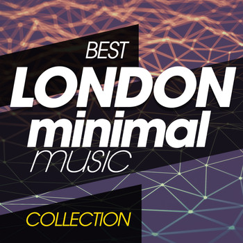 Various Artists - Best London Minimal Music Collection