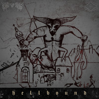 Feast For Crows - Hellbound LP (Explicit)