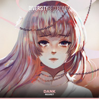 Dank - Regret