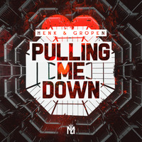 HENK - Pulling Me Down