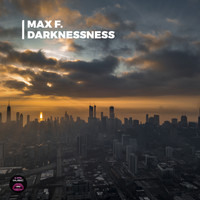 Max F. - Darkness