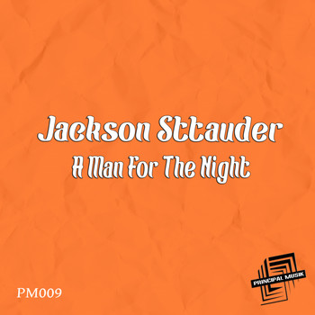Jackson Sttauder - A Man For The Night