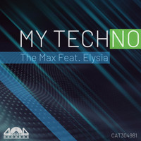The Max - My TechNO (feat. Elysia)