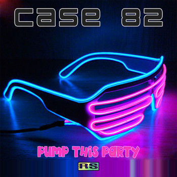 Case 82 - Pump This Party