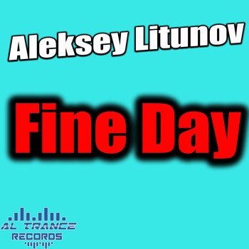 Aleksey Litunov - Fine Day