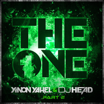 Yinon Yahel & DJ Head - The One, Pt. 2 (Remixes)