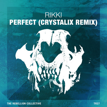 Rikki - Perfect (Crystalix Remix)