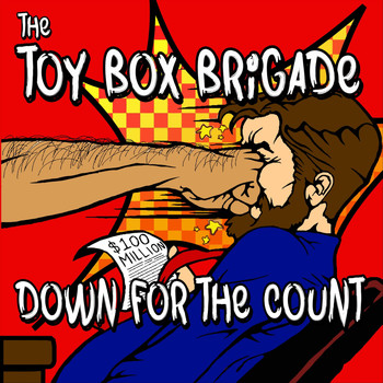 The Toy Box Brigade - Down for the Count