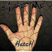 Hatch - See Me (Explicit)
