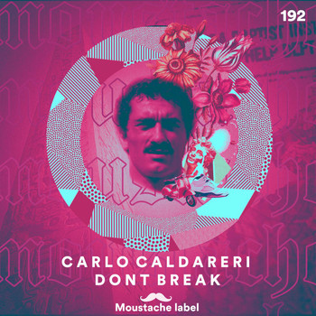 Carlo Caldareri - Dont Break
