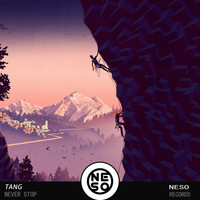 Tang - Tang - Never Stop