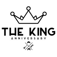 The King - Anniversary